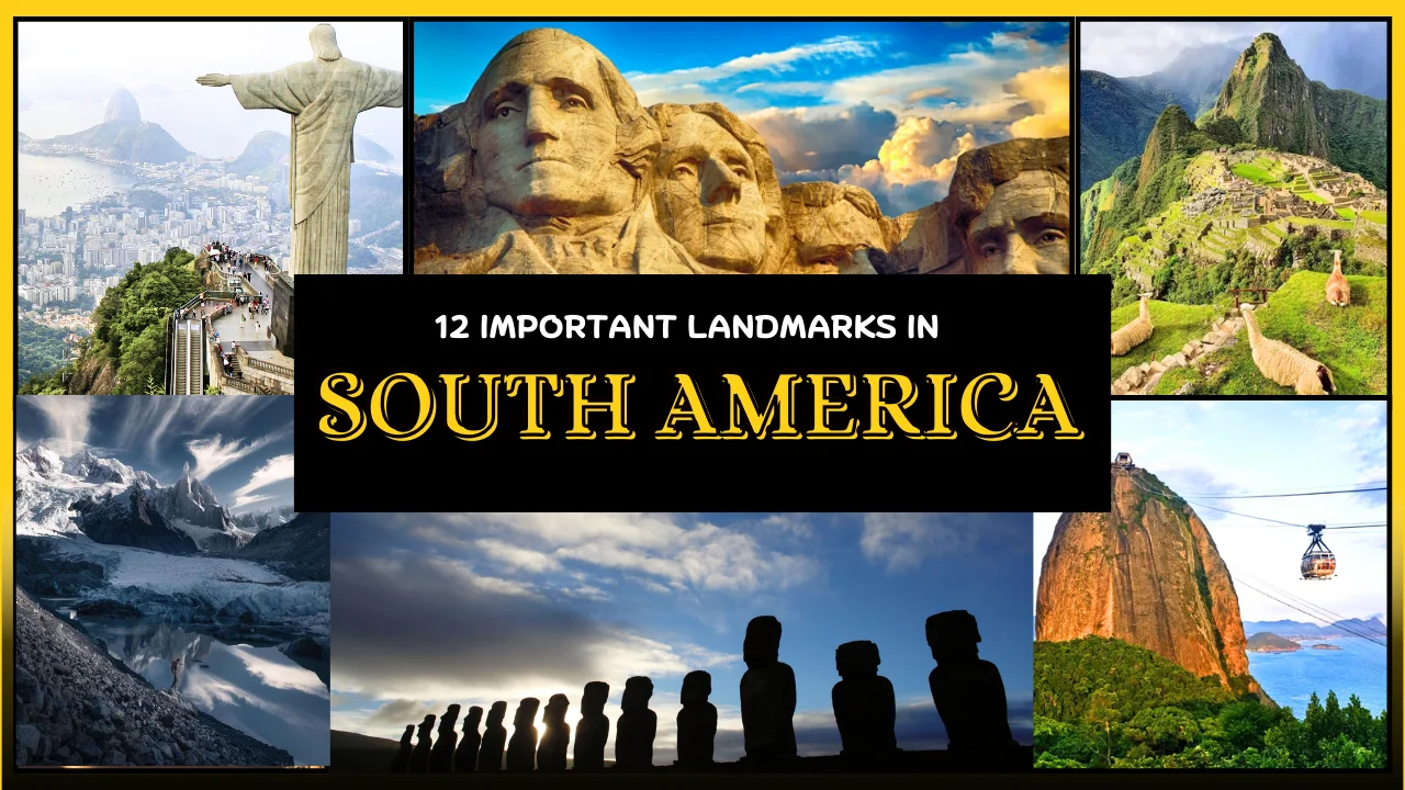 Important-Landmarks-in-South-America.webp