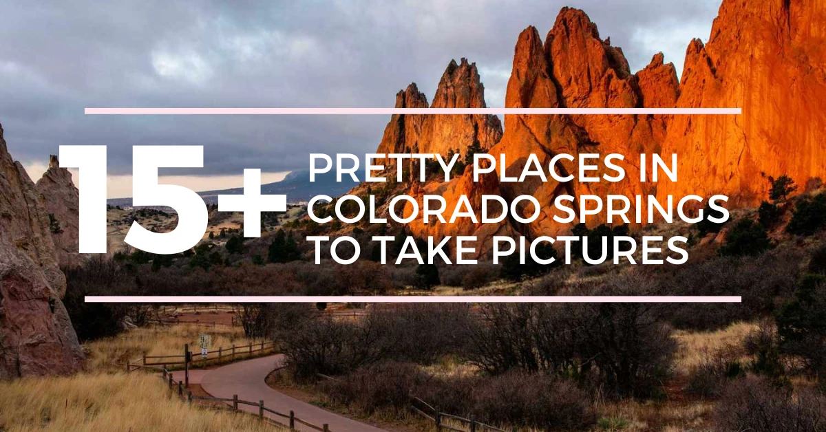 Pretty-Places-in-Colorado-Springs-to-Take-Pictures.webp