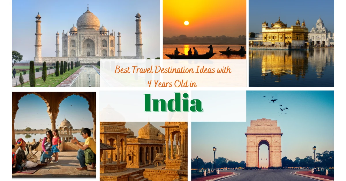 Travel-Destination-Ideas-with-4-Year-Old-in-India.webp