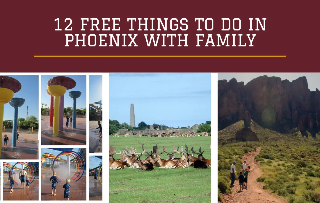 Free Things to Do in Phoenix with family