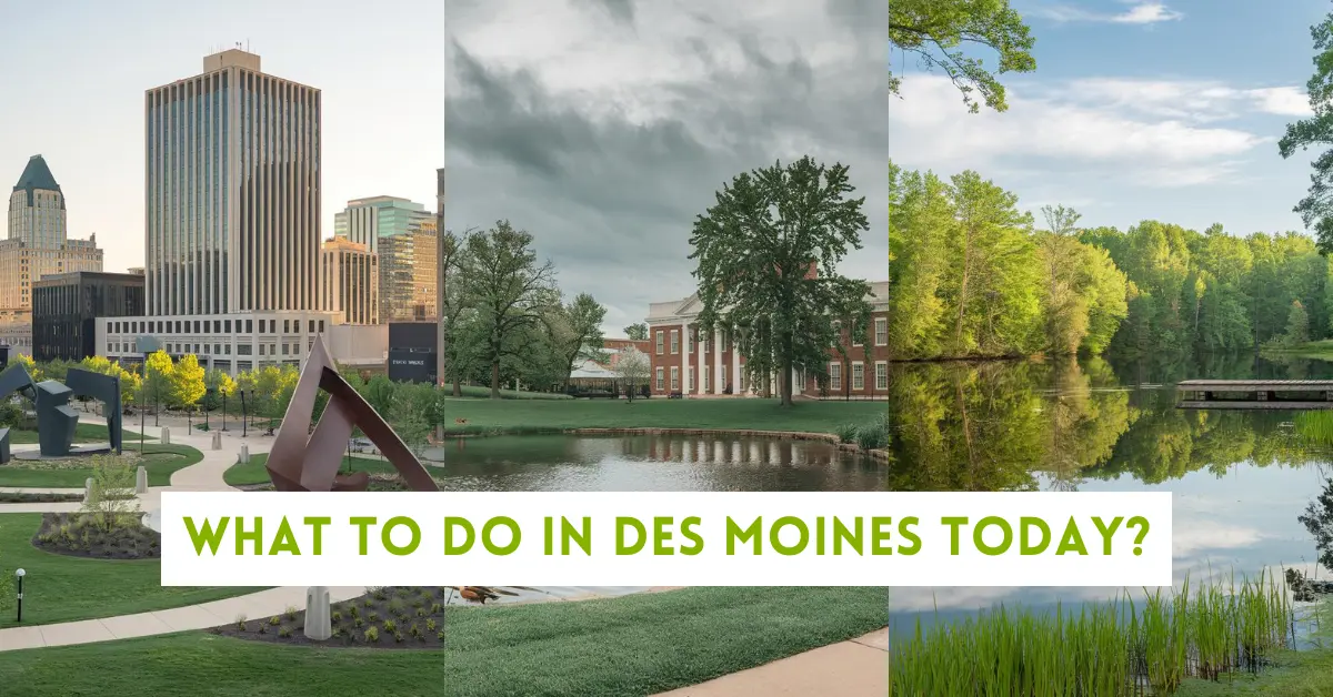 What-to-Do-in-Des-Moines-Today.webp