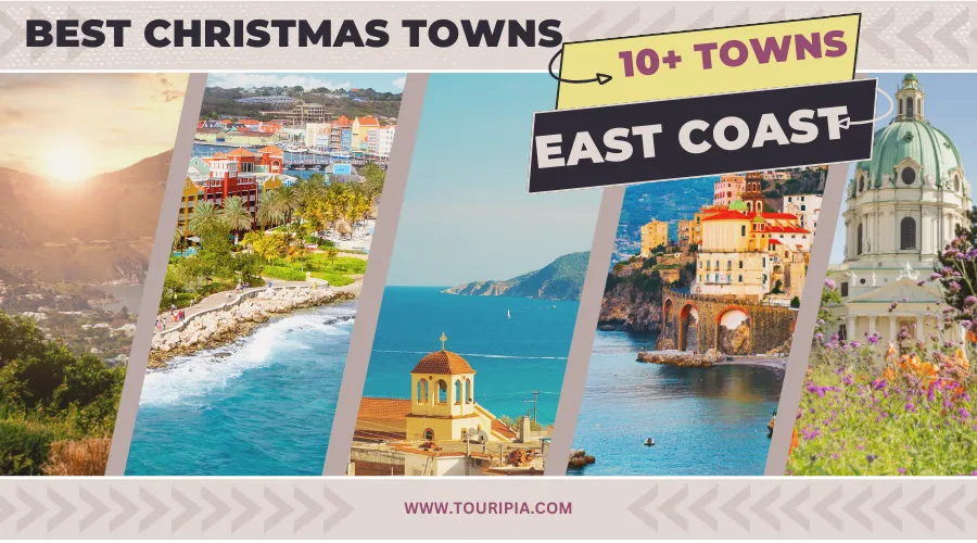 10+ Best Christmas Towns on the East Coast for 2024