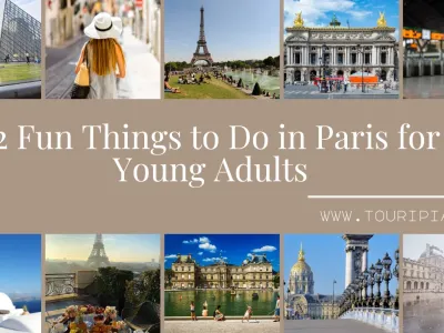 Fun Things to Do in Paris for Young Adults