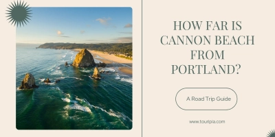 How Far is Cannon Beach from Portland?