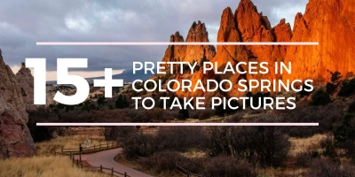 Pretty Places in Colorado Springs to Take Pictures