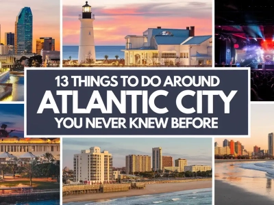 best Things to Do Around Atlantic City